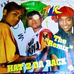 TLC "HAT 2 DA BACK" VINYL RECORD